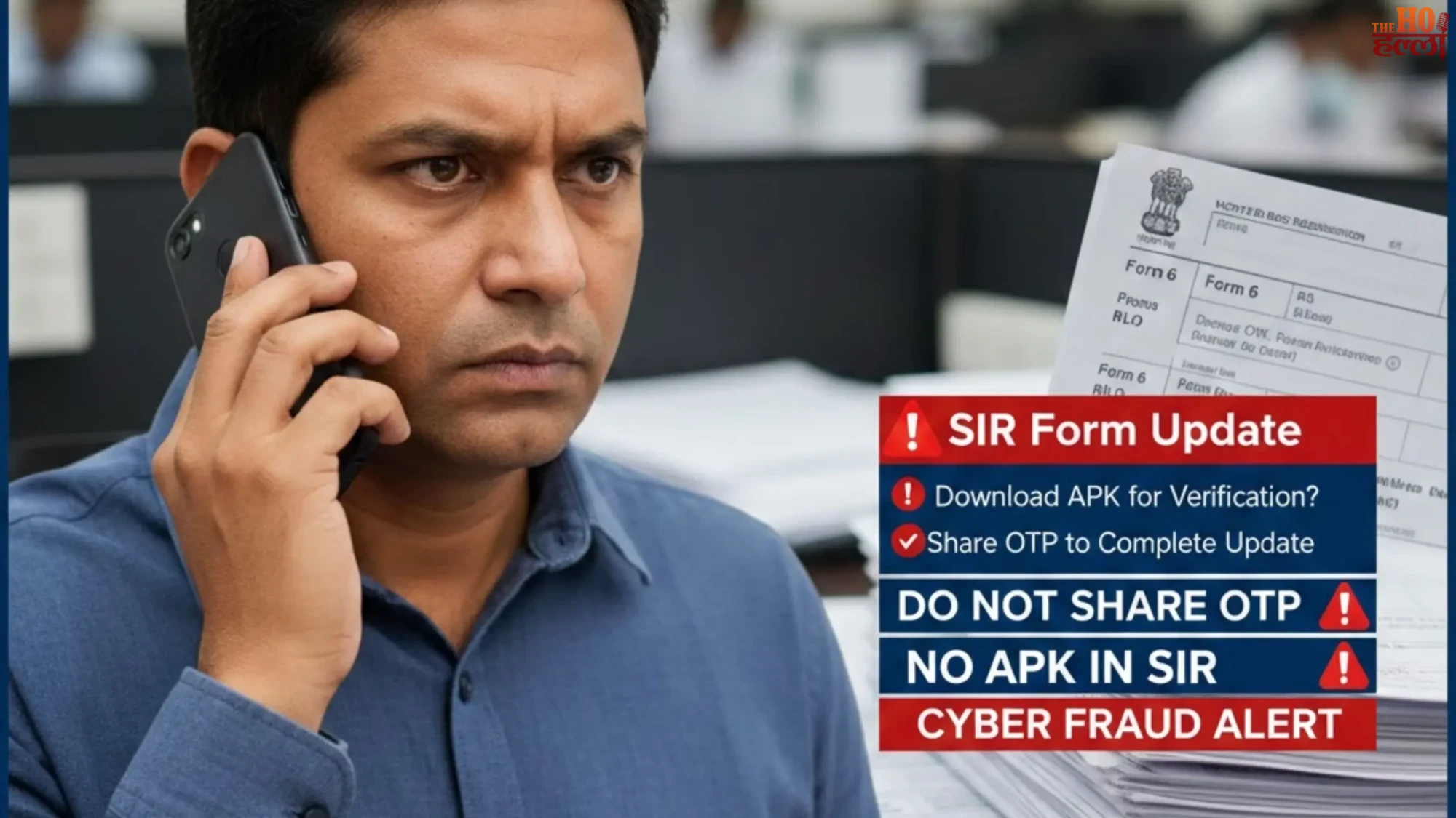 Cyber Fraudsters Use SIR Campaign Trick, Pose as BLO to Steal Money