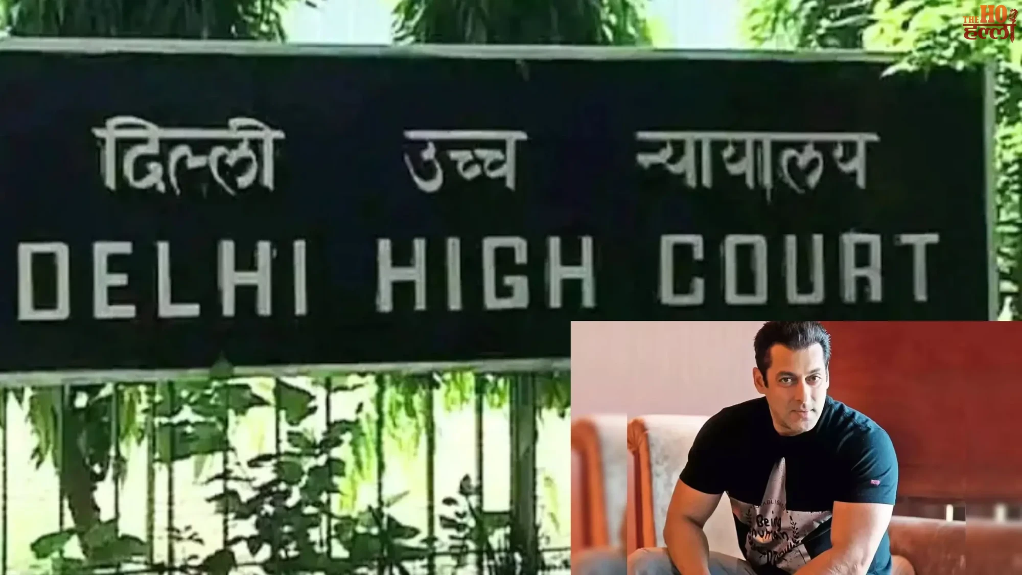 Delhi HC Hearing on Salman Khan Petition Orders Quick Action