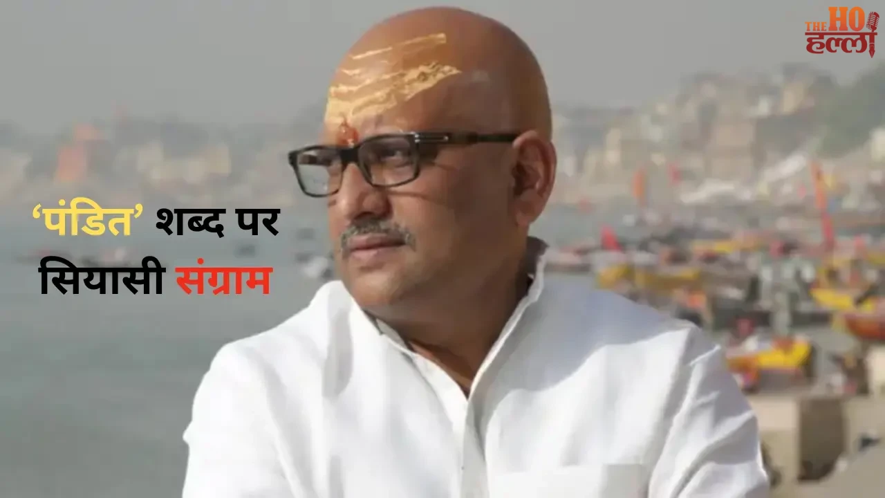 Political Battle Over the Word 'Pandit' in UP Politics