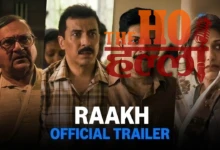 ‘Raakh’ Trailer Impresses Fans Ahead of June 12 OTT Release